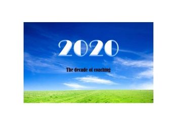 2020 – the decade of coaching